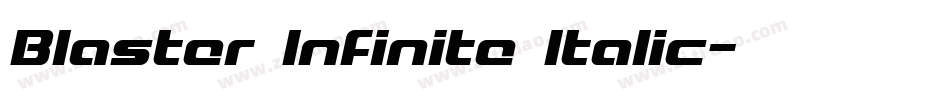 Blaster Infinite Italic字体转换
